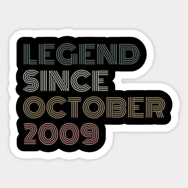 Legend Since October 2009 Sticker by Trandkeraka